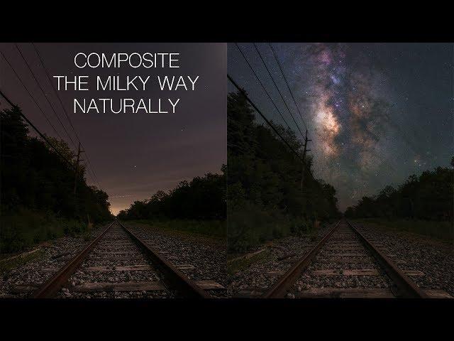How I naturally composite a Milky Way Sky with a foreground