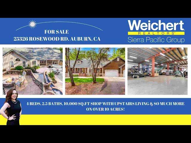 FOR SALE 23526 Rosewood Rd, Auburn, CA 95602- RACHAEL TAYLOR