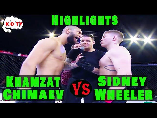 Khamzat Chimaev vs Sidney Wheeler highlights br 20 with introductions test1