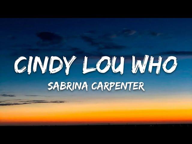 Sabrina Carpenter – cindy lou who (Lyrics)