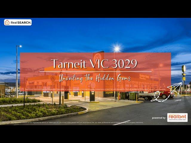 Suburb Profile: Tarneit in a Nutshell - Unveiling the Hidden Gems