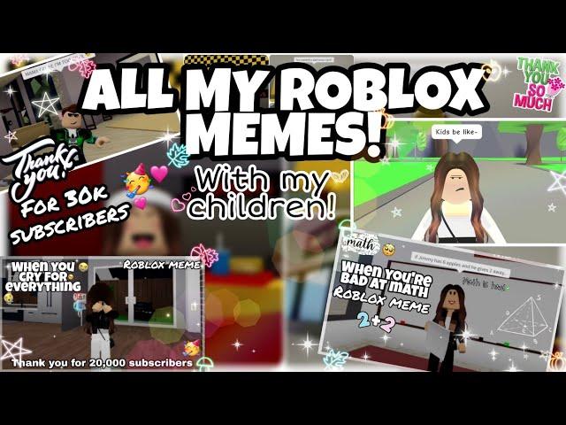 All My Roblox Memes With My Children! *COMPILATION*‎  Roblox 2024 | My Gaming Town 