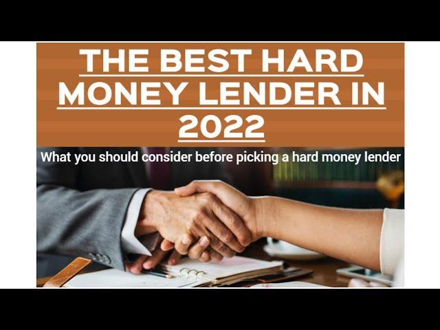 The Best Hard Money Lender in 2022