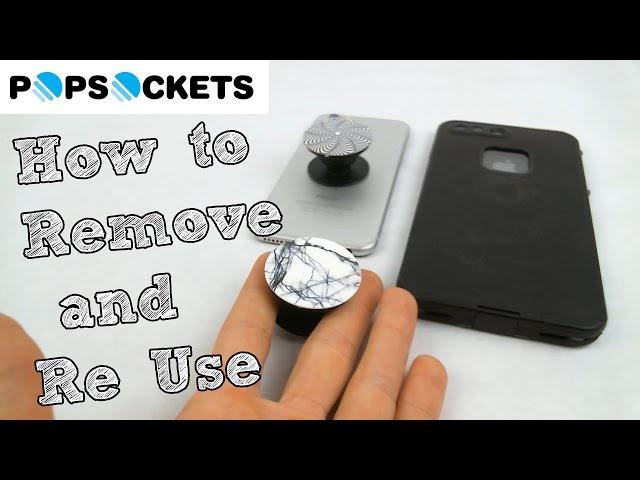 How to Remove and ReUse a PopSocket