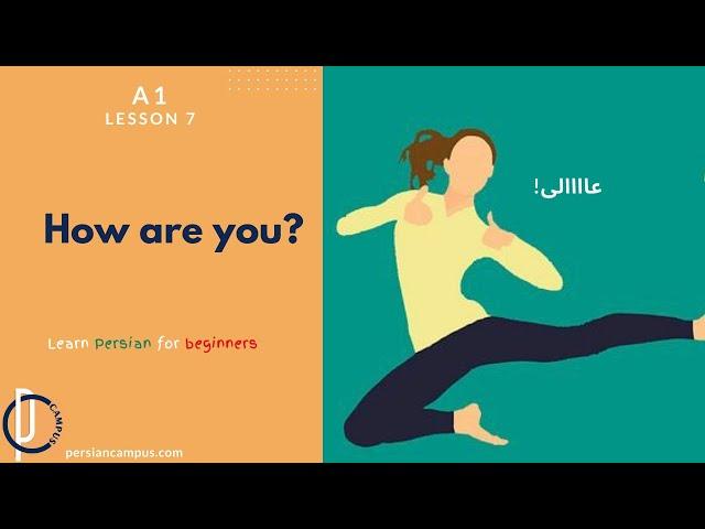 Learn Persian for Beginners| A1| How to talk about your mood in Persian| Lesson7