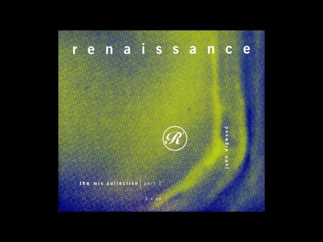 John Digweed ‎- Renaissance - The Mix Collection Part 2 CD2 (1995)