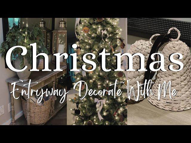 Christmas Decorate With Me 2024 | Christmas Entryway Ideas | Cozy Holiday Decorating Ideas