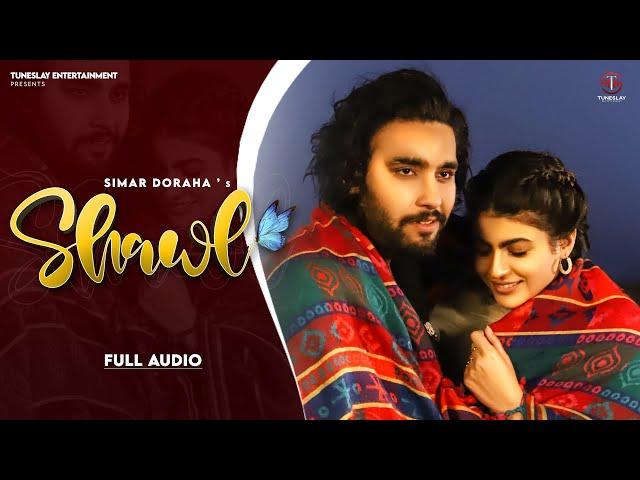 Shawl(Extended Version) - Simar Dorraha