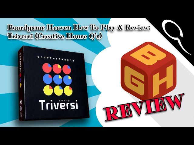 Board Game Heaven How To Play & Review 193: Triversi (Creative House Q's)