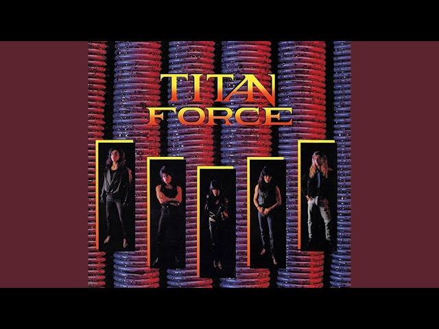 Titan Force - Chase Your Dreams (1989)