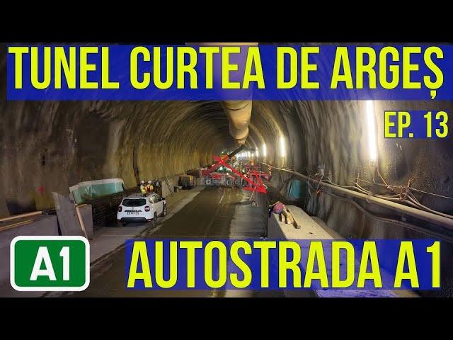 TUNEL Curtea de Arges Ep. 13 | The new austrian tunneling method NATM Autostrada A1 | 27.09.2024