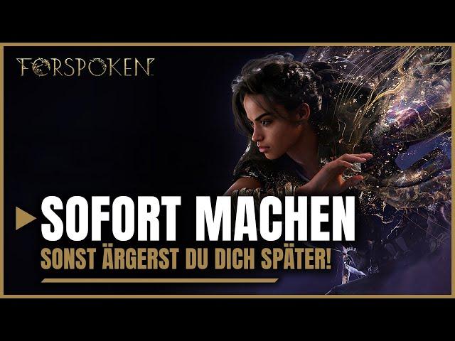 ⏰ Diese 12 Sachen solltest du früh machen, sonst ärgerst du dich später. Forspoken Tipps & Tricks