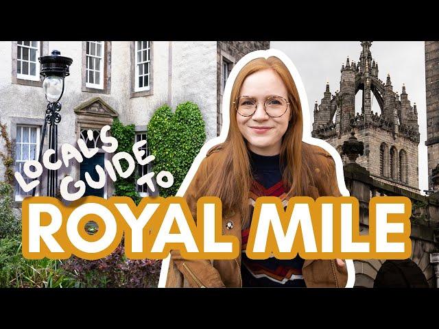 Local's guide to BEST OF ROYAL MILE, EDINBURGH: where to eat & hidden spots to relax