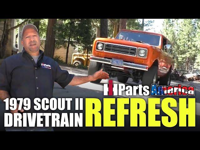 1979 Orange Scout II - Drivetrain Overhaul from the IH Parts America Shop