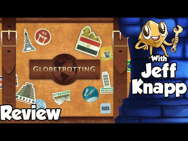 Globetrotting Review - with Jeff