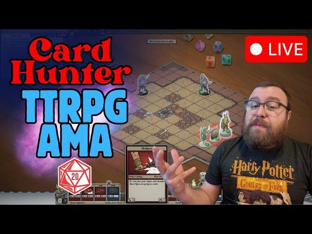 TTRPG AMA & Card Hunter (Inspired By D&D) | Ep 1