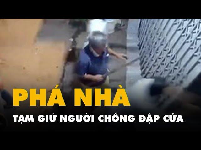 Vụ đập phá cửa nhà ở quận 12: Tạm giữ người chồng cùng 3 người liên quan