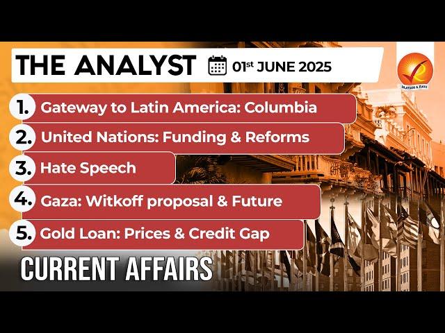 Daily Newspaper Analysis 1st June 2025  | The Hindu Analysis | Indian Express Analysis | The Analyst