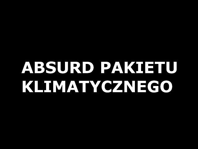 Wzrost Cen Energii. Absurd Pakietu Klimatycznego