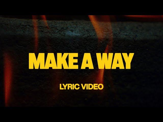 Make A Way (feat. Chandler Moore & Brandon Lake) | Official Lyric Video | Elevation Worship