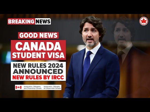 Canada Student Visa New Rules 2024 Announced by IRCC | Canada Immigration