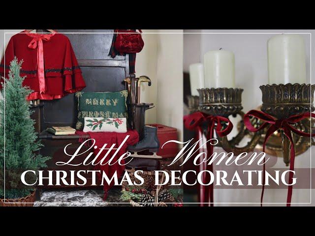 LITTLE WOMEN CHRISTMAS DECORATE WITH ME 2024! | Vintage Christmas Decorating Ideas