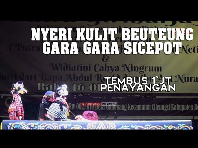 WAYANG GOLEK BAPAK SEMAR BEAK DI ELEG KU SI CEPOT | VIRAL GAJAH NGENDOG ( KEGE GARING)