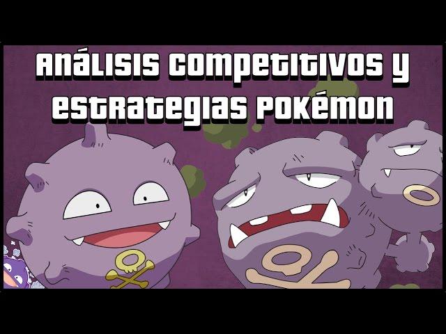 Análisis Competitivos y Estrategias Pokémon - Koffing y Weezing