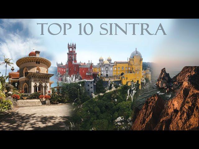 Top 10 Best Places to Visit in Sintra, Portugal