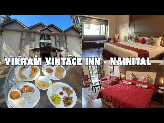 NAINITAL HOTEL I VIKRAM VINTAGE INN HOTEL NAINITAL I NAINITAL BEST HOTEL I NAINITAL BUDGET HOTEL I