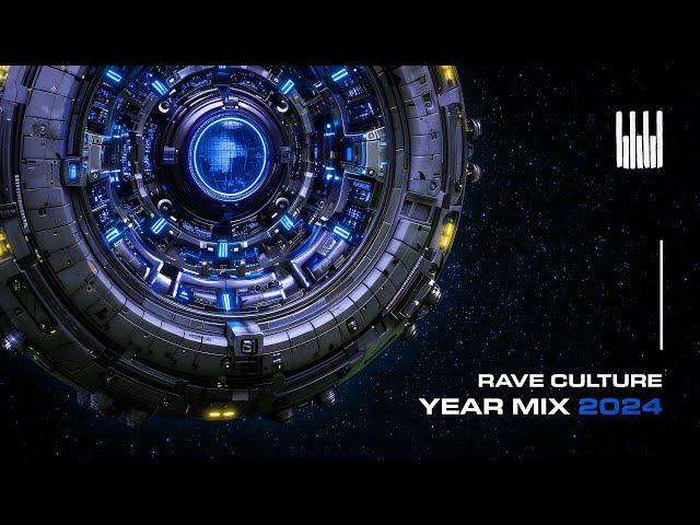 Rave Culture Year Mix 2024