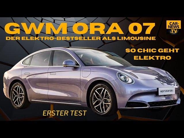 GWM - ORA 07 - „Oberklasse mit Premium-Chic“