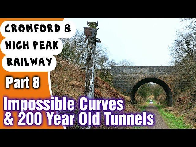 Cromford & High Peak- The Almost 200 Year Old Railway