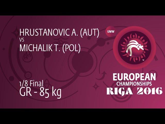 1/8 GR - 85 kg: T. MICHALIK (POL) df. A. HRUSTANOVIC (AUT), 7-6