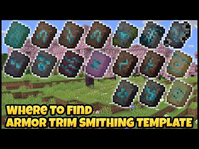 Where To Find ARMOR TRIM SMITHING TEMPLATES In MINECRAFT