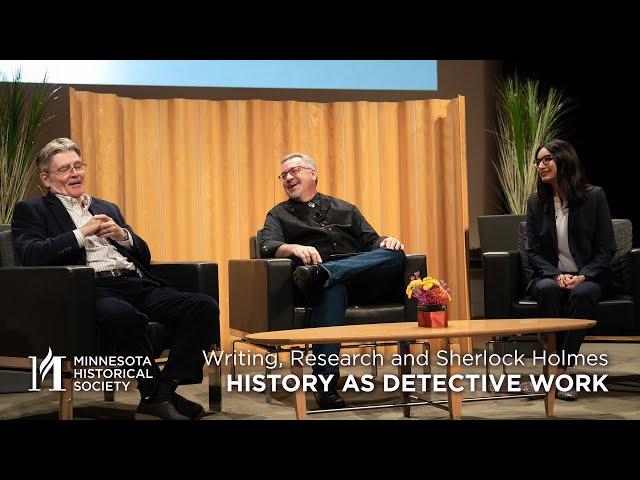History as Detective Work: Writing, Research and Sherlock Holmes