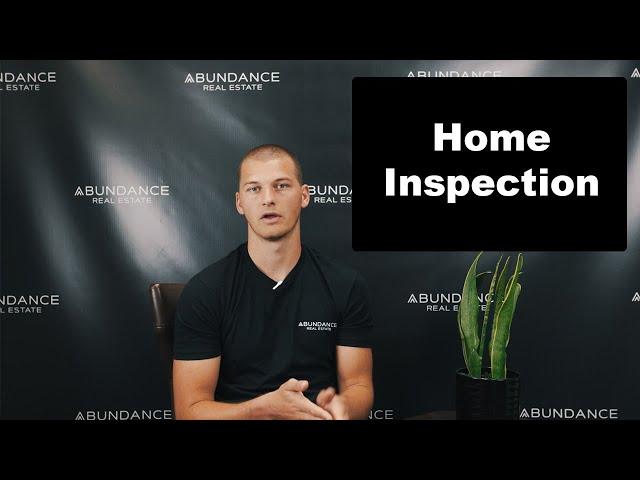 Buyer Home Inspection: Process and Expectations