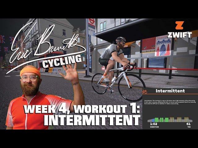 Zwift FTP Builder: Week 4, Workout 1: Intermittent