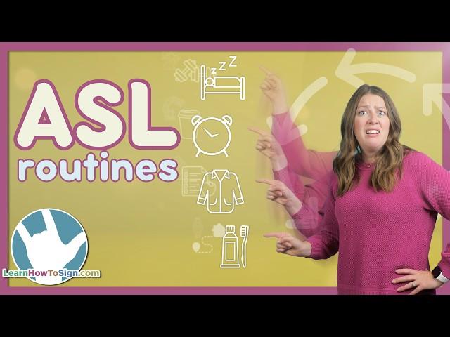 Daily Routine Signs in ASL: Time, Eating, Sleeping, Morning (Part 1)