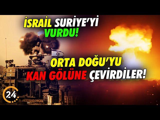 İsrail Orta Doğu’yu Kan Gölüne Çeviriyor! Suriye’yi Hedef Aldılar!