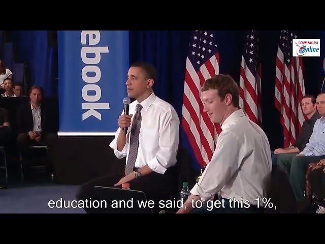 Learn English with President Obama and Mark Zuckerberg at Facebook Town Hall - English Subtitles