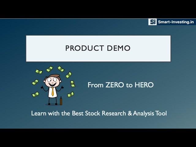 Product Demo :  Smart-Investing.in, a D-I-Y (Do-It-Yourself) Stock Research Platform