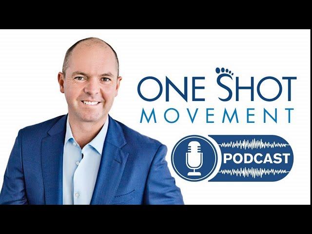 'Navigating the Fog' with Dan Astin-Gregory | One Shot Movement Podcast