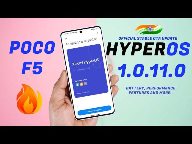 Poco F5 New Official HyperOS 1.0.11.0 Stable OTA Update Review, What's New, Performance, Battery ..