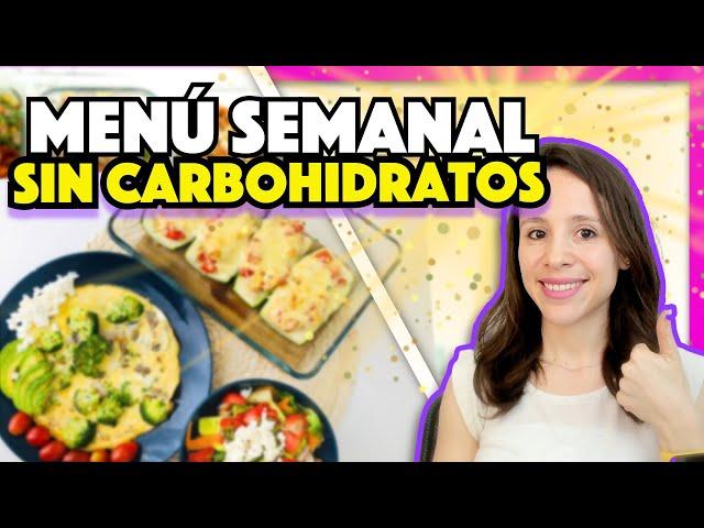  MENÚ SEMANAL bajo en carbohidratos (KETO)  Recetas fáciles y rápidas 