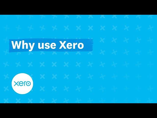 Why use Xero