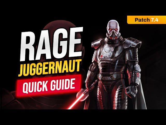 Rage Juggernaut Quick PVP Guide - STILL WORKS IN SWTOR 7.5