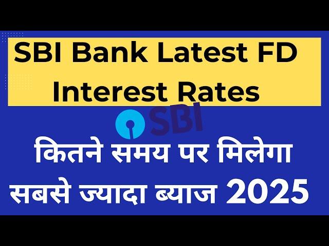 SBI FD Interest Rates November 2024 | SBI Fixed Deposit Interest Rates 2024