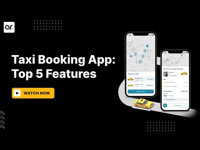 Taxi Booking App: 5 Top Features -  AllRide Apps