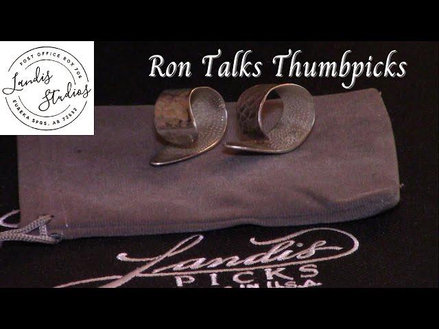 Ron Talks Thumbpicks